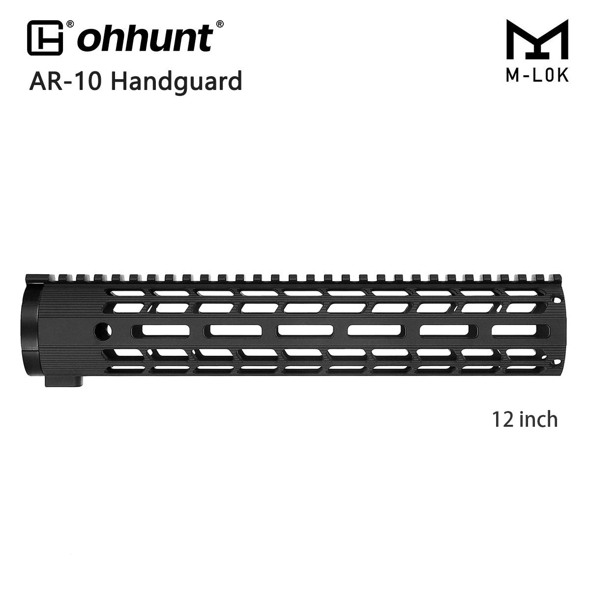ohhunt® Ultra Light AR10 .308 M-lok Free Float Handguard - 12 inch