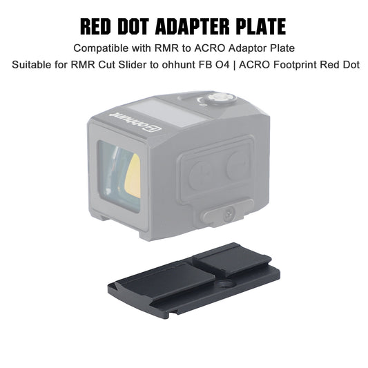 ohhunt® RMR to ACRO Red Dot Adaptor Plate