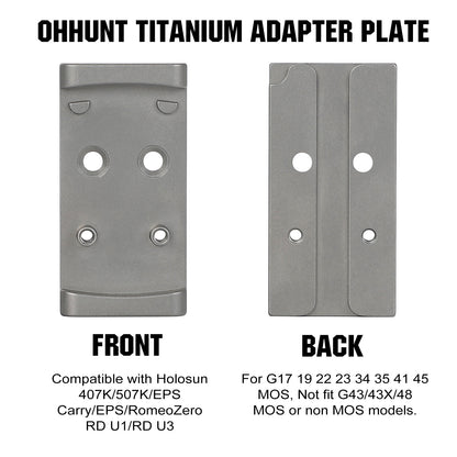 ohhunt® Titanium Adapter Plate Compatible with RMSc Cut Optic Holosun 407K/507K/EPS  Carry/EPS/RomeoZero/ohhunt RD U1/RD U3 for Glock 17 19 MOS