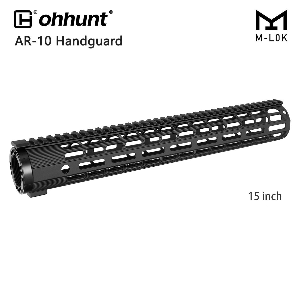 ohhunt® Ultra Light AR10 .308 M-lok Free Float Handguard - 15 inch